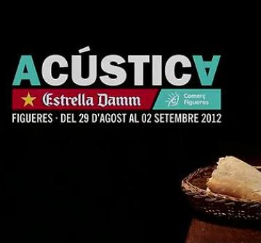 Das Festival Acústica von Figueres, vom 29. August bis 2. September
