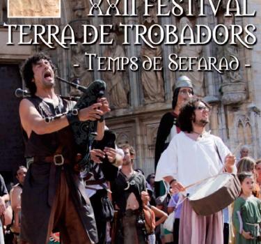 XXII Festival Terra de Trobadors from 6th to 9th of September 2012